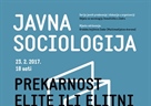 Javna sociologija -  „Prekarnost elite ili elitni prekarijat: nezavisna kulturna scena u Hrvatskoj“